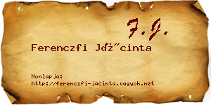 Ferenczfi Jácinta névjegykártya